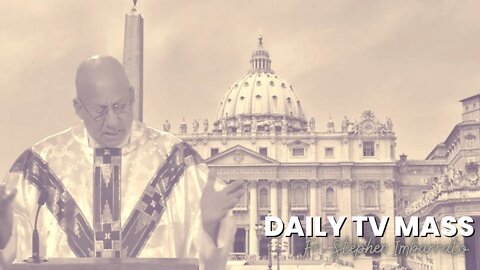 Catholic Daily Mass - Daily TV Mass with Fr. Imbarrato - October 7, 2022