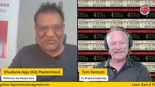 A Conversation On Leadership, Vision, And Success With Tom Kereszti | KAJ Masterclass LIVE