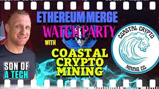 Ethereum Merge Watch Party With Coastal Crypto Mining