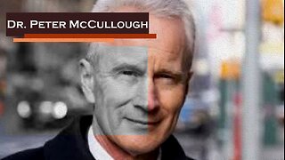 Dr. 'Peter McCullough' Exposing The 'Bio-Pharmaceutical Complex