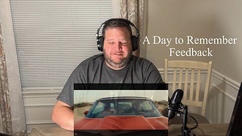 First Time Hearing "Feedback" by A Day to Remember: Reaction, Review, and Analysis