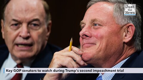 Key GOP senators to watch during Trump's second impeachment trial