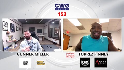 AND STILL UNDEFEATED, Torrez "The Punisher" Finney | CWG Podcast | Ep. 153