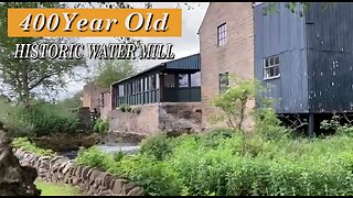 400 Year Old - Historic Water Mill