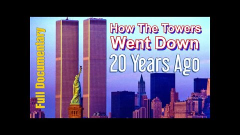 Truth About The World Trade Center Twin Towers on 9-11