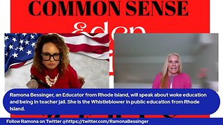 Common Sense America with Eden Hill & Ramona Bessinger Whistleblower Teacher@Providence School Dis