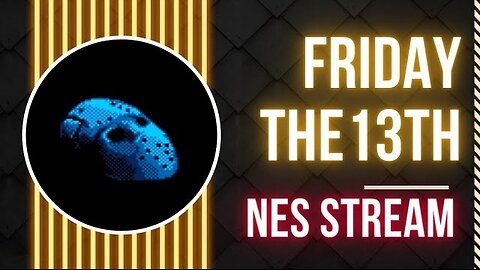 NES Friday the 13th Playthrough