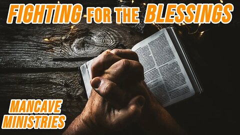 Fighting for the Blessings! #prayerofjabez #christiandevotional