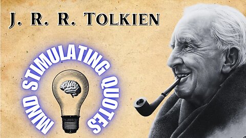 Discover the Magic of Life's Greatest Adventure with These 10 J.R.R. Tolkien Quotes