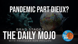 Pandemic Part Dieux?- The Daily Mojo 051424