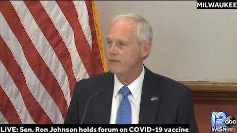 Sen. Ron Johnson holds forum with people who claim 'adverse' reactions to COVID-19 "vaccine"