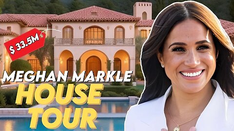 Meghan Markle | HOUSE TOUR | Inside Meghan Markle's Montecito Mansion | Exclusive Tour