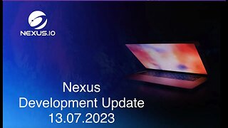 Colin Cantrell #Nexus Development Update - 13.07.2023
