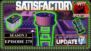 Modded | Satisfactory U7 | S3 Episode 275