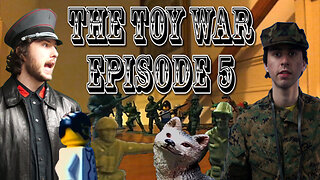 The Toy War Episode 5