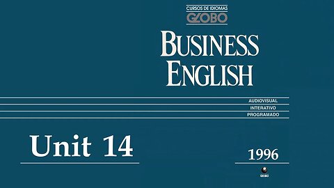 Curso de Idiomas Globo - Business English (1996) - Unit 14