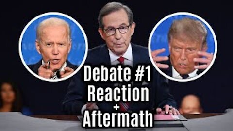 REACTION + AFTERMATH of 1st Presidential Debate of 2020
