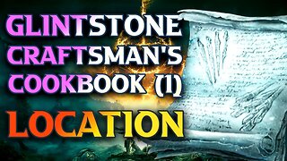 How To Get Glintstone Craftsman's Cookbook 1
