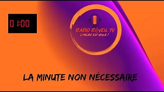 La minute non nécessaire du 19 déc 2022