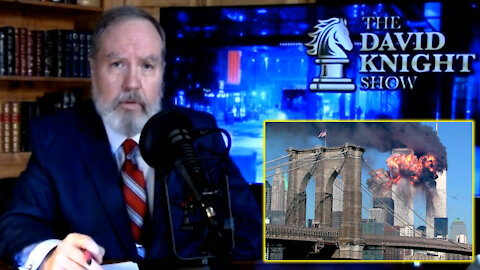 David Knight: "This All Goes Back To 9/11"