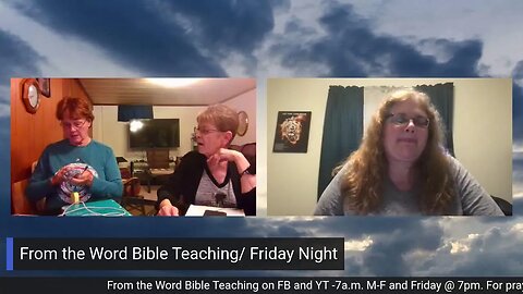 From the Word Bible Teaching / Friday Night (7/7/23)