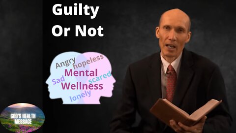 Guilty or Not - How Can I Tell? – Help With Your Guilty Conscience Dan Gabbert 13/19