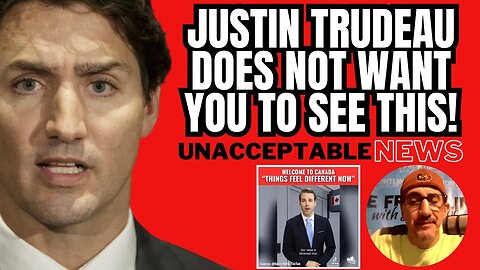 UNACCEPTABLE NEWS: Trudeau Doesn't Want You to See This! - Fri, Sep. 8 2023