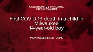First pediatric death caused by COVID-19 reported in Milwaukee