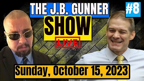 Weekend Headlines & Stories | The J.B. Gunner Show | #8 | 10/15/23