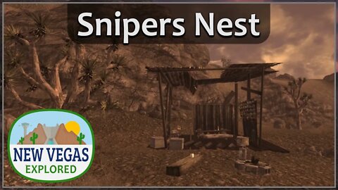 Snipers Nest | New Vegas Explored