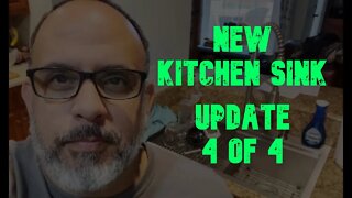 New Kitchen Sink Installation: Project 03 Update 4 of 4