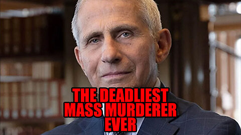 Is Anthony Fauci Is The Most Dangerous Mass Murderer Of All Time? Evening Rants Ep 60