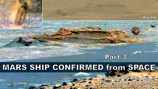 MARS Ship Confirmed from Space (Part 3) ArtAlienTV 2K R