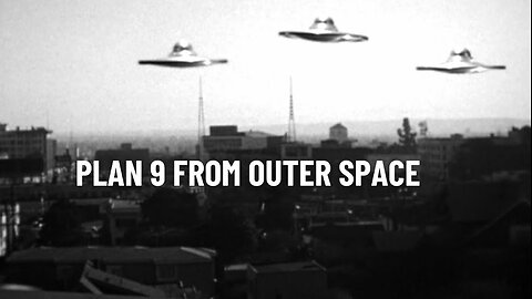 Plano 9 do Espaço Sideral [Plan 9 From Outer Space], de Ed Wood, 1959 (legendado)