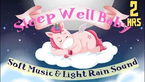 BABY'S NAP TIME MUSIC | SOFT MUSIC & LIGHT RAIN SOUND | Ambient /Bedtime Music | Musique de Coucher