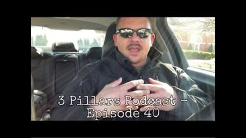 3 Pillars Podcast - Episode 40, “Work”