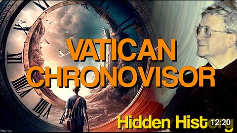 Vatican Chronovisor | Time Travel Machine