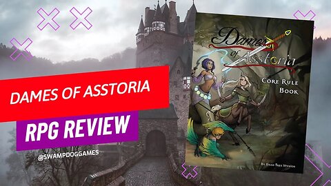 Dames of Asstoria #RPG #Review 😻 @DeadTreeStudios #osr #d100 #monstergirls #ttrpg #DamesOfAsstoria