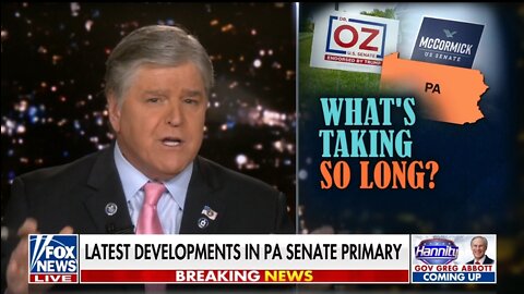 Hannity: It's Unacceptable PA Is Still Counting Votes In GOP Primary