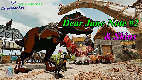 ARK: Survival Ascended - Dear Jane Note #2 & Skins