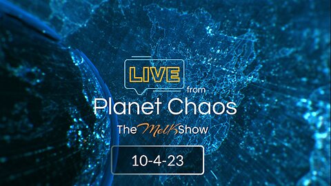 Live From Planet Chaos with Mel K & Rob | 10-4-23
