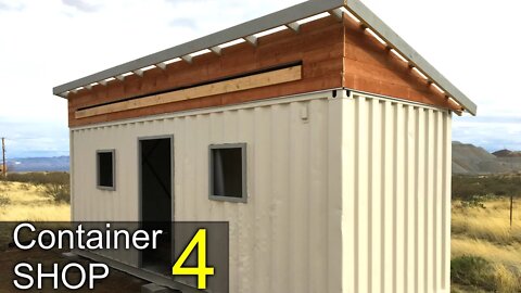 Painting the Shipping Container Shop Part 4 - awning, windows