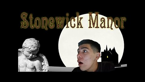 Stonewick Manor|The evil baby wasn't too happy