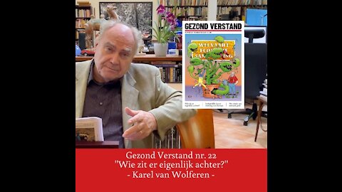 Voordracht Karel van Wolferen nr. 22: "Wie zit er eigenlijk achter?"