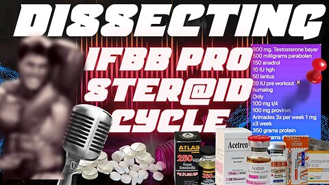 DISSECTING IFBB PRO STER@ID CYCLE | UNCENSORED AND RAW |