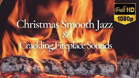Smooth Jazz Christmas Music & Fireplace VOL. 2