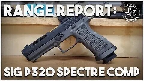 Range Report: Sig Sauer P320 Spectre Comp