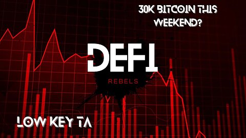 DeFi Rebels LIVE | Bitcoin Breakout! |30k BTC This Weekend? |Low Key Charts | LoFi