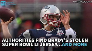 Authorities Find Brady’s Stolen Super Bowl Jersey And More