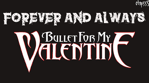 Bullet For My Valentine | Forever And Always (Karaoke + Instrumental)